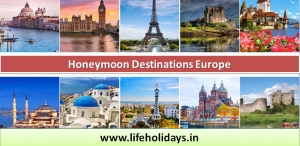 Book Honeymoon Destinations Europe from Life Holidays